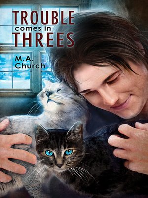 cover image of Trouble Comes in Threes
